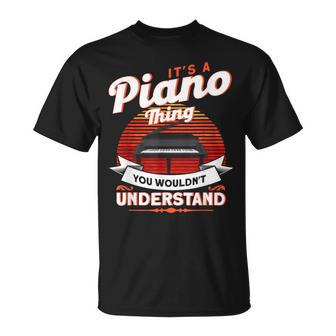 Das Ist So Ein Klavier Ding Pianist T-Shirt - Geschenkecke