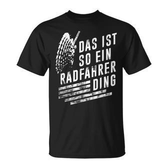 Das Ist So Ein Radfahrer Ding Bicycle T-Shirt - Geschenkecke