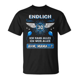 Endlich 30 Ähm Mama 30Th Birthday Son Daughter S T-Shirt - Geschenkecke