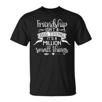 Freundschaft Beste Freunde Es Ist Eine Million Kleiner Dinge T-Shirt - Geschenkecke