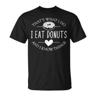 Das Ist Was Ich Essen Donuts Und Weiß Dinge German T-Shirt - Geschenkecke