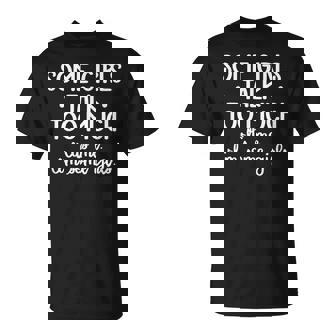 Some Girls Talk Too Much Talkative Extrovert T-Shirt - Monsterry