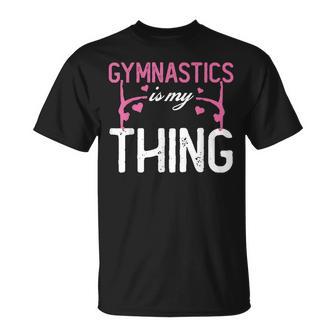 Gymnastik Ist Mein Ding Akrobatik Akrobatin Turnen T-Shirt - Geschenkecke