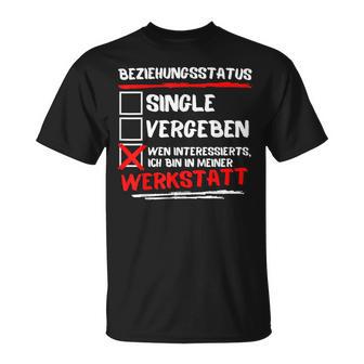 Ich Bin In Meiner Werkstatus T-Shirt - Geschenkecke