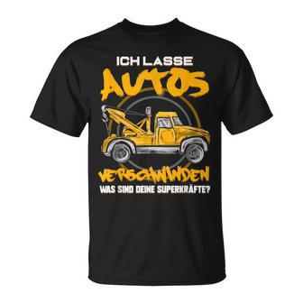 Ich Lasse Autoserschwinden Tow Service T-Shirt - Geschenkecke