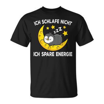 Ich Schlafe Nicht Ich Spare Energy Sleep Penguin Nightdress T-Shirt - Geschenkecke