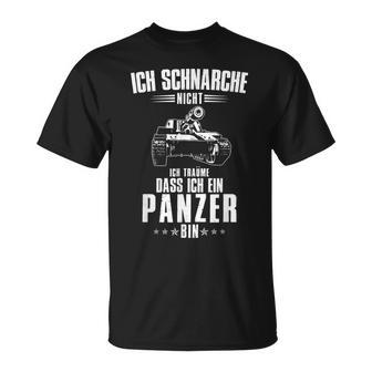 Ich Schnarche Nicht Ich Träume Dass Ich Ein Panzer Bin T-Shirt - Geschenkecke