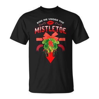 Inappropriate Christmas Shirts KISS ME UNDER THE MISTLETOE T-Shirt - Monsterry