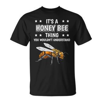 Ist So Ein Honigbiene Ding Lustiger Spruch Honigbienen T-Shirt - Geschenkecke