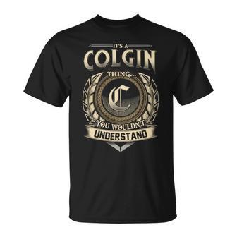 It's A Colgin Thing You Wouldn't Understand Name Vintage T-Shirt - Thegiftio UK