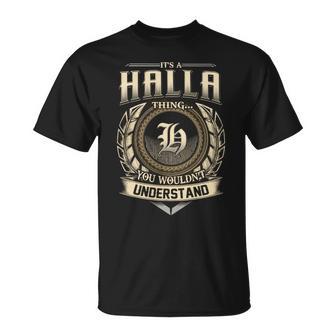 It's A Halla Thing You Wouldn't Understand Name Vintage T-Shirt - Thegiftio UK