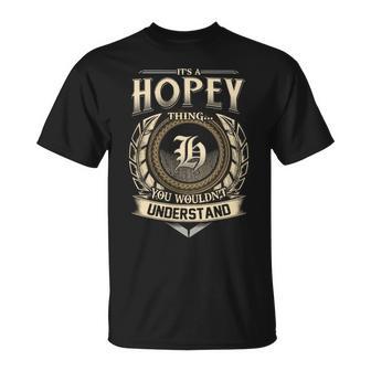 It's A Hopey Thing You Wouldn't Understand Name Vintage T-Shirt - Thegiftio UK
