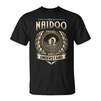 It's A Naidoo Thing You Wouldn't Understand Name Vintage T-Shirt - Thegiftio UK