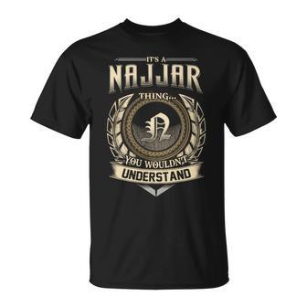 It's A Najjar Thing You Wouldn't Understand Name Vintage T-Shirt - Thegiftio UK