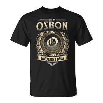 It's A Osbon Thing You Wouldn't Understand Name Vintage T-Shirt - Thegiftio UK
