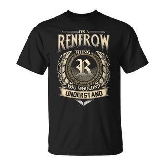 It's A Renfrow Thing You Wouldn't Understand Name Vintage T-Shirt - Thegiftio UK