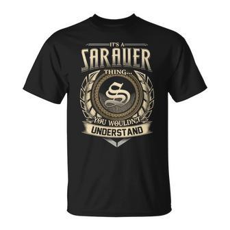It's A Sarauer Thing You Wouldn't Understand Name Vintage T-Shirt - Thegiftio UK