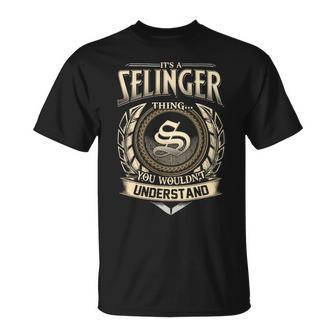 It's A Selinger Thing You Wouldn't Understand Name Vintage T-Shirt - Thegiftio UK