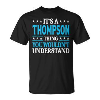 It's A Thompson Thing Family Name Last Name Thompson T-Shirt - Geschenkecke