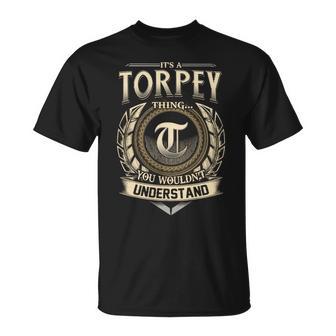 It's A Torpey Thing You Wouldn't Understand Name Vintage T-Shirt - Thegiftio UK