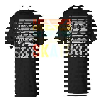 Je Peux Pas J'ai Skate Skateboard Ados Skateur Skater Drôle T-Shirt - Cadeauxyz