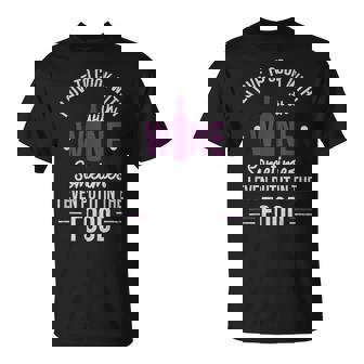 I Love To Cook With Wine T Shirt For A Chef Or Cook T-Shirt - Monsterry