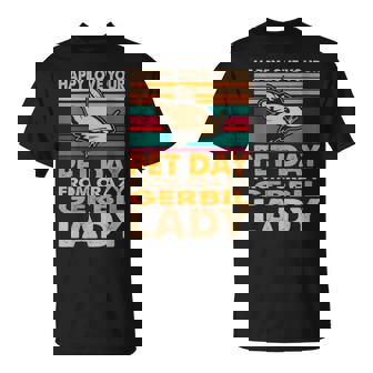 Love Your Pet Day Crazy Gerbil Lady T-Shirt - Monsterry