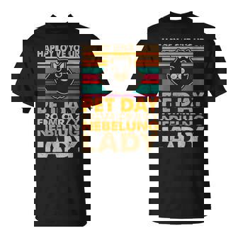 Love Your Pet Day Crazy Nebelung Lady T-Shirt - Monsterry