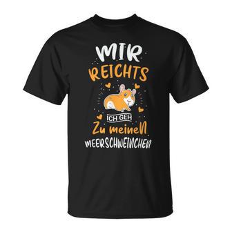 Mir Reichts Ich Geh Zu Meinen Guinea Pig T-Shirt - Geschenkecke