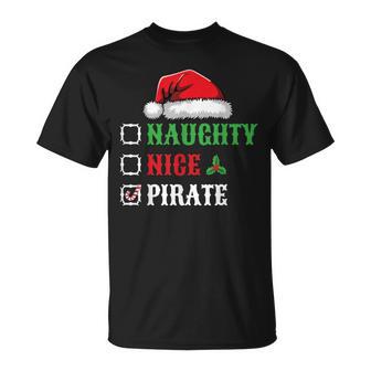 Naughty Nice Pirate Santa Hat Xmas Holiday Christmas Pirate T-Shirt - Monsterry