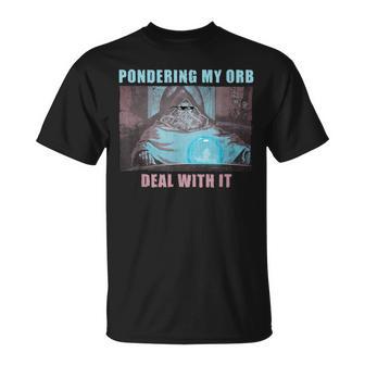 Pondering My Orb Wizard Meme T-Shirt - Geschenkecke