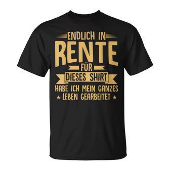 Rentner Endlich In Rente Ruhestand T-Shirt - Geschenkecke