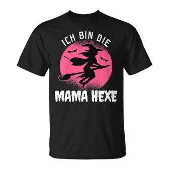 Women's Ich Bin Die Mama Hexe T-Shirt - Geschenkecke