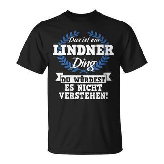 Women's With-Neck Das Ist Ein Lindner Ding Du Würdest Es Nichterstehen T-Shirt - Geschenkecke