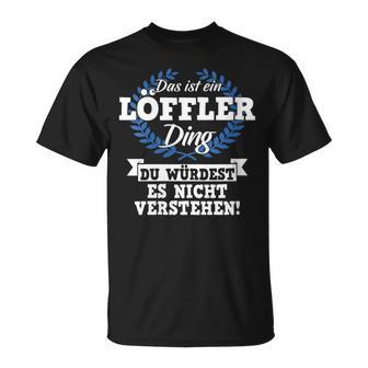 Women's With-Neck Das Ist Ein Löffler Ding Du Würdest Es Nicht Understand T-Shirt - Geschenkecke