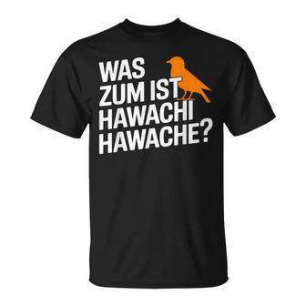 Was Zum Geier Ist Hawachi Meme T-Shirt - Geschenkecke