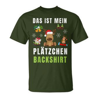 Das Ist Mein Plätzchen Back Backen Christmas Biscuits T-Shirt - Geschenkecke