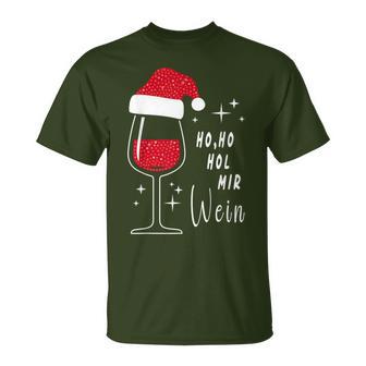 Ho Ho Hol Mir Wine Christmas Outfit Santa Hat Fun Xmas T-Shirt - Geschenkecke