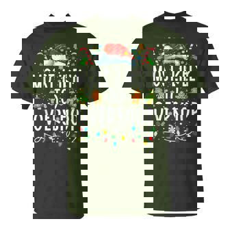 Most Likely To Overshop Christmas Family Christmas T-Shirt | Mazezy