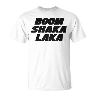 Boom Shakalaka T-Shirt - Geschenkecke