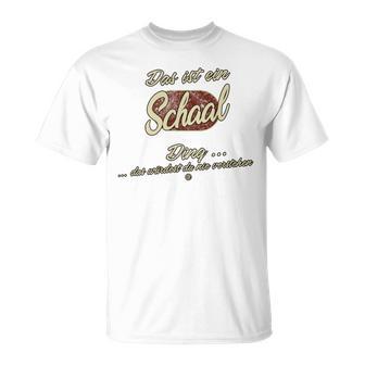 Das Ist Ein Schaal Ding Lustiges Familie Schaal T-Shirt - Geschenkecke