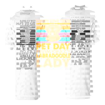Love Your Pet Day Crazy Labradoodle Lady Premium T-Shirt - Monsterry