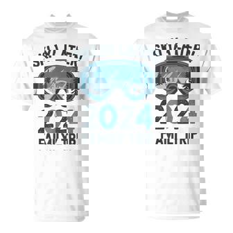 Ski Ya Later 2024 Family Ski Holidays T-Shirt | Mazezy