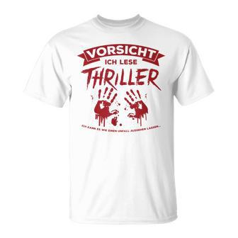 Thriller Ich Kann Es Wie Ein Accident Aussehen T-Shirt - Geschenkecke