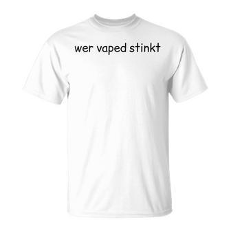 Whoaped Stinkt Lettering T-Shirt - Geschenkecke