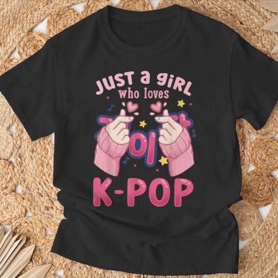 K-Pop Just A Girl Who Loves K-Pop T-Shirt - Thegiftio