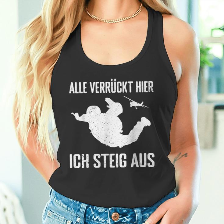 Alleerrückt Hier Skydiving Skydive S Tank Top