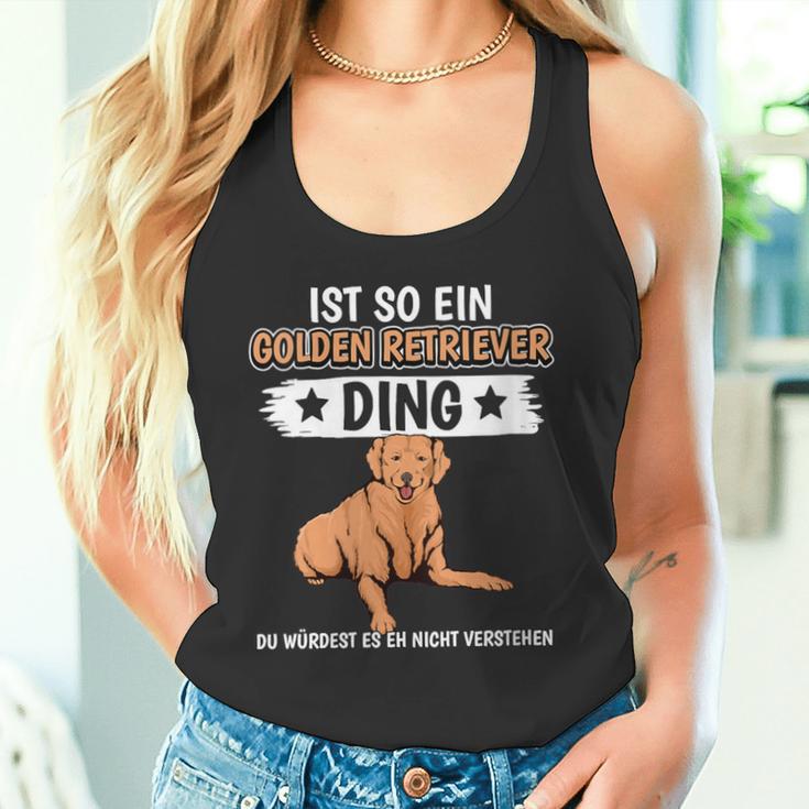 Damen Ist So Ein Golden Retriever Ding Golden Retriever Mit-Ausschnitt Tank Top