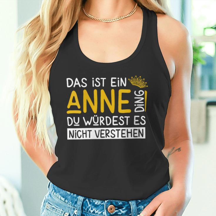 Damenorname Anne Name Namenstag Spruch Das Ist Ein Anne Ding Mit-Ausschnitt Tank Top