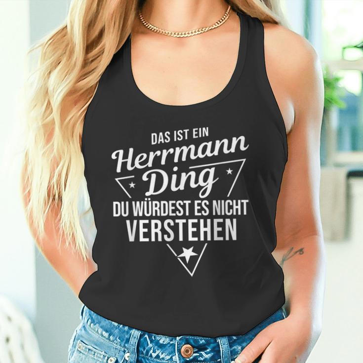 Das Ist Ein Herrmann Ding Du Würdest Es Nicht Understand Tank Top